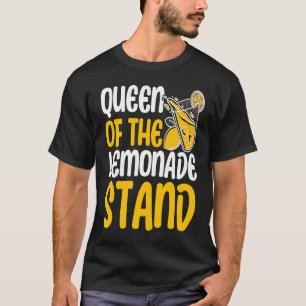 T-shirt Queen Of The Lemonade Stand Lemon Juice Business C
