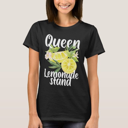 T-shirt Queen Of The Lemonade Stand Lemon Juice Citrus Fou (Devant)