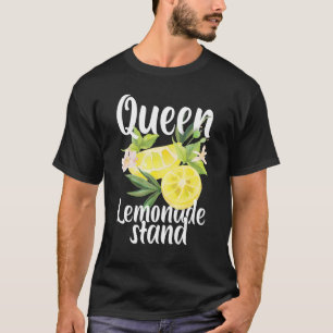 T-shirt Queen Of The Lemonade Stand Lemon Juice Citrus Fou