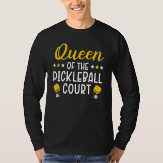 T-shirt Queen Of The Pickleball Court Paddlesport Pickleba