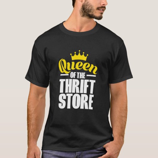 T-shirt Queen Of The Thrift Store Pour Thrifting Shopper L (Devant)