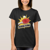 T-shirt Queen Pong Paddle Outfit Table Tennis Racket Ping (Devant)
