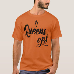 T-shirt Queens Girl New York m'a élevé