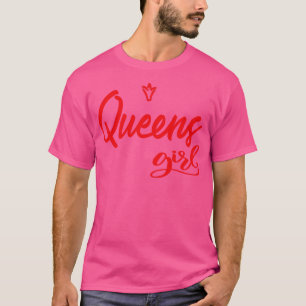 T-shirt Queens Girl New York m'a élevé 1