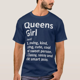 T-shirt QUEENS GIRL NY NEW YORK Funny City Home Roots