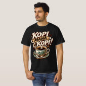 T-shirt Quel café (Devant entier)