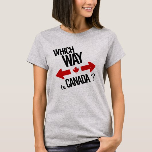 T-shirt Quel chemin vers le Canada -- - - Politique - (Devant)