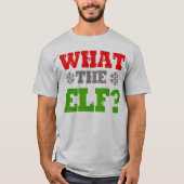 T-SHIRT QUEL ELF (Devant)