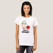 T-shirt Quel est Shakin Funny Cherry Milkshake Pun (Devant entier)