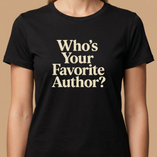 T-shirt Quel est votre auteur préféré ? Lecture