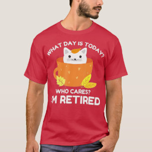 T-shirt Quel Jour Est Aujourd'Hui Qui S'Occupe De Moi Café