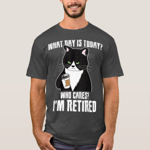 T-shirt Quel Jour Est Aujourd'Hui Qui S'Occupe De Moi Café