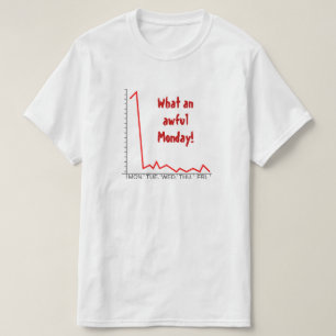 T-shirt "Quel lundi terrible !" + Diagramme de cours des