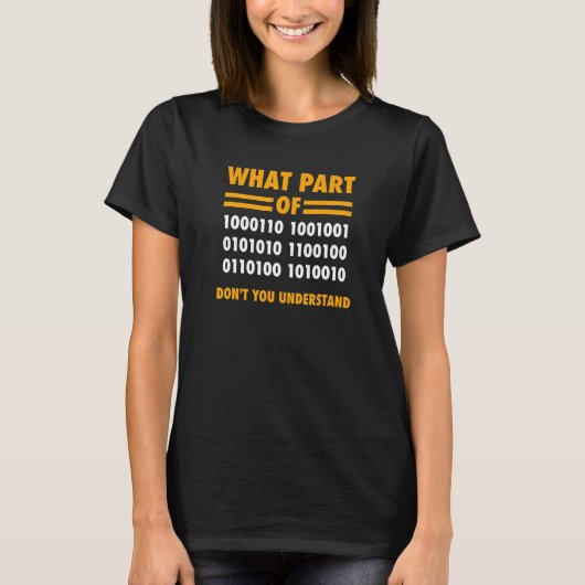 T-shirt Quel rôle ne comprenez-vous pas la science de Nerd (Devant)