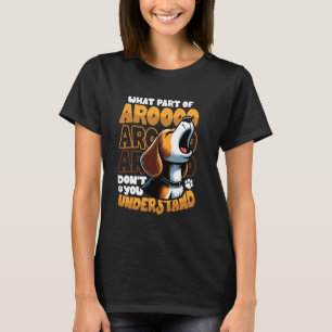 T-shirt Quelle partie d'Arooo ne comprenez-vous pas le pro