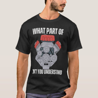 T-shirt Quelle partie de l'automobile ne comprends pas, en
