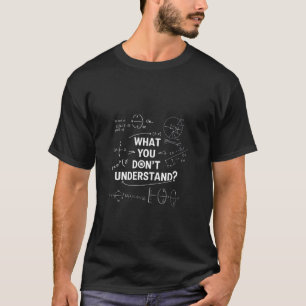 T-shirt Quelle Partie De Ne Comprenez Vous Pas Drôle Maths