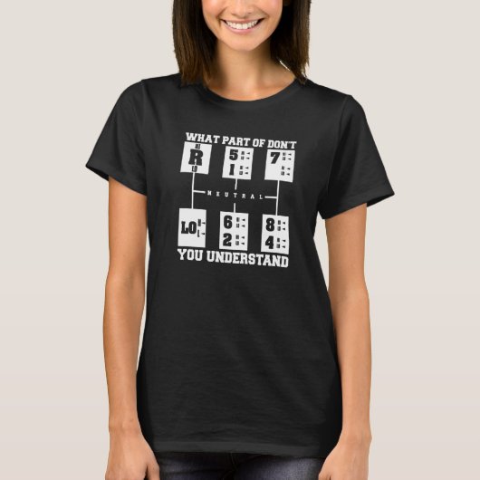 T-shirt Quelle partie de Ne comprenez-vous pas Trucker Tru (Devant)