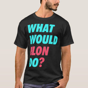 T-shirt Qu'Elon ferait scientifique ingénieur Crypto Inves