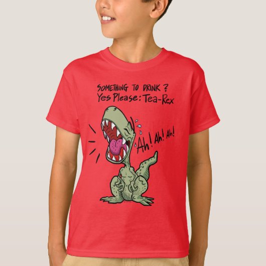T-shirt Quelque chose à boire ? Oui S'Il Vous Plaît : Tea- (Devant)