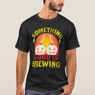 T-shirt Quelque Chose De Bon Est De Brûler Halloween Gross