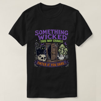 T-shirt Quelque chose de méchant horreur Halloween