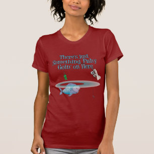 T-shirt Quelque Chose De Pêcheur Qui Se Déroule Sur Un Eng