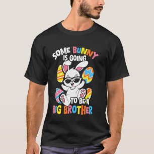 T-SHIRT QUELQUE LAPIN VA ÊTRE UNE ANNONCE DE GRAND FRÈRE
