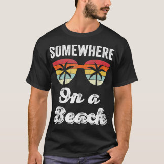 T-shirt Quelque Part Sur Un Char De Plage Funny Beach Vaca