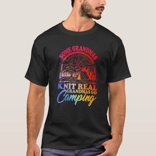 T-shirt Quelques Grandmas Knit Real Grandmas Go Camping (Devant)