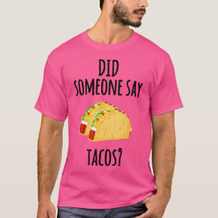 T-shirt Quelqu'Un A Dit Tacos Drôle Taco Gym Lover