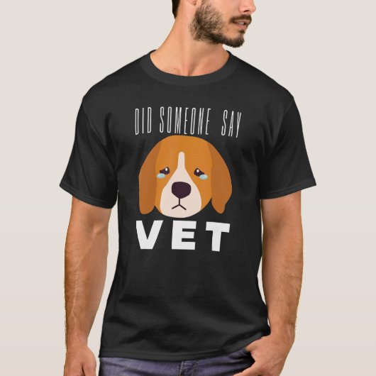 T-shirt Quelqu'Un A Dit Vet Pet Chien Chat Chien Scary Cos (Devant)