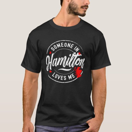 T-shirt Quelqu'un à Hamilton en Écosse m'aime (Devant)