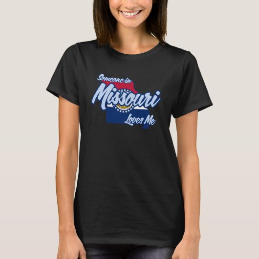 T-shirt Quelqu'un au Missouri m'aime (Devant)
