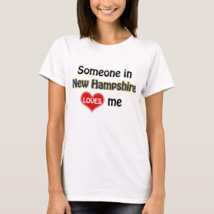 T-shirt Quelqu'un dans le New Hampshire m'aime