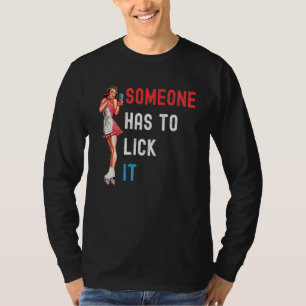 T-shirt Quelqu'Un Doit Lick It Popsicic Summer Glace Cream