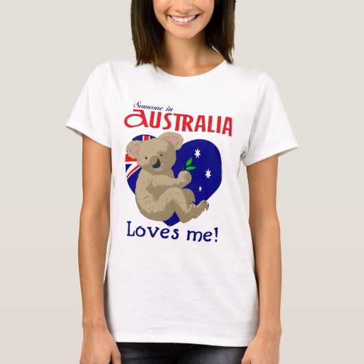 T-shirt Quelqu'un en Australie m'aime koala (Devant)