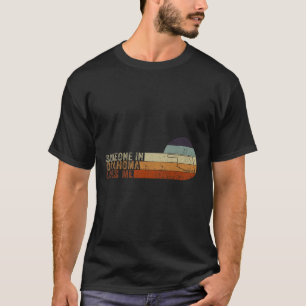 T-shirt Quelqu'un en Oklahoma m'aime Native America