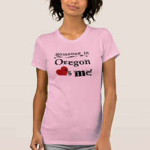 T-shirt Quelqu'un en Orégon m'aime
