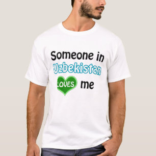 T-shirt Quelqu'un en Ouzbékistan m'aime