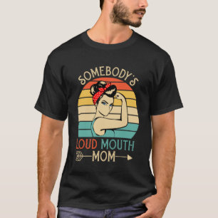 T-shirt Quelqu'un est à la bouche forte baseball maman mam