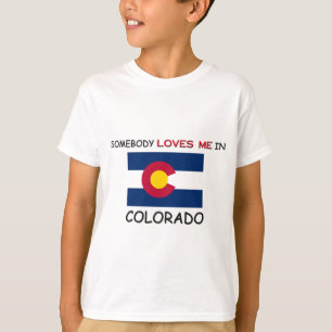 T-shirt Quelqu'un m'aime dans le COLORADO