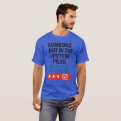 T-shirt Quelqu'Un Qui N'Est Pas Dans Les Fichiers Epstein  (Devant entier)