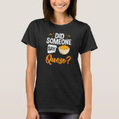 T-shirt Queso Dip Fromage Salsa Chips mexicains Chili Con  (Devant)