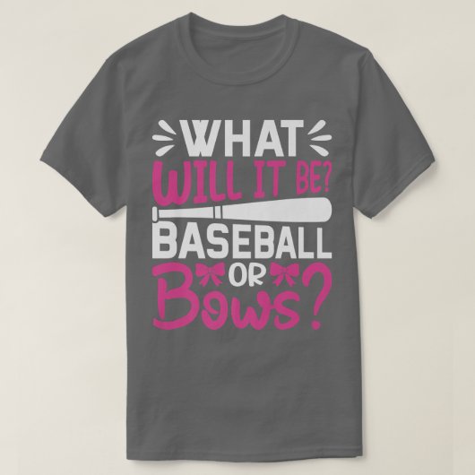 T-shirt Qu'Est-Ce Que Ce Sera Le Baseball Ou La Révélation (Design devant)