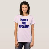T-shirt Qu'est-ce que Huzzah? (Devant entier)