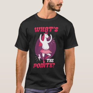 T-shirt Qu'est-ce que la Pointe Unicorn Ballerina Ballet B