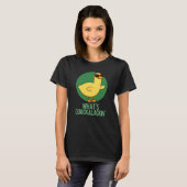 T-shirt Qu'est-ce que Quackalackin Funny Duck Pun Dark BG (Devant entier)