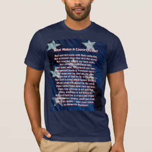 T-shirt Qu'est-ce qui rend une nation grande ?