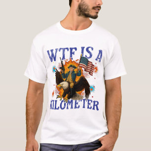 T-shirt Qu'est-ce qu'un kilomètre Eagle Funny 4 juillet